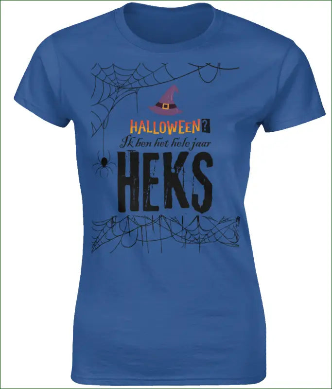 Softstyle Heksen T-shirt voor Vrouwen ’Halloween? Ik ben het hele jaar HEKS’ - Kleding