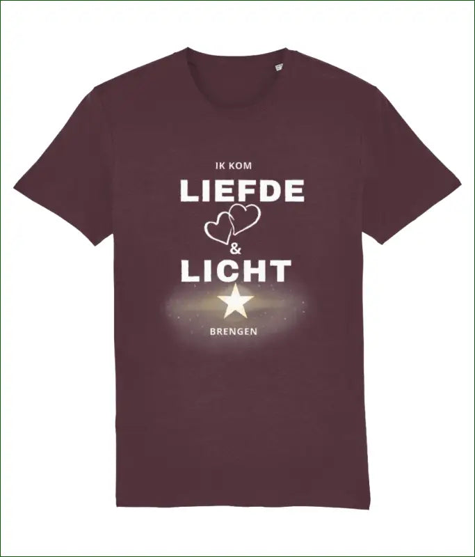 Unisex T-shirt Katoen – Ik kom LIEFDE & LICHT brengen - XS / RedBrown - Kleding