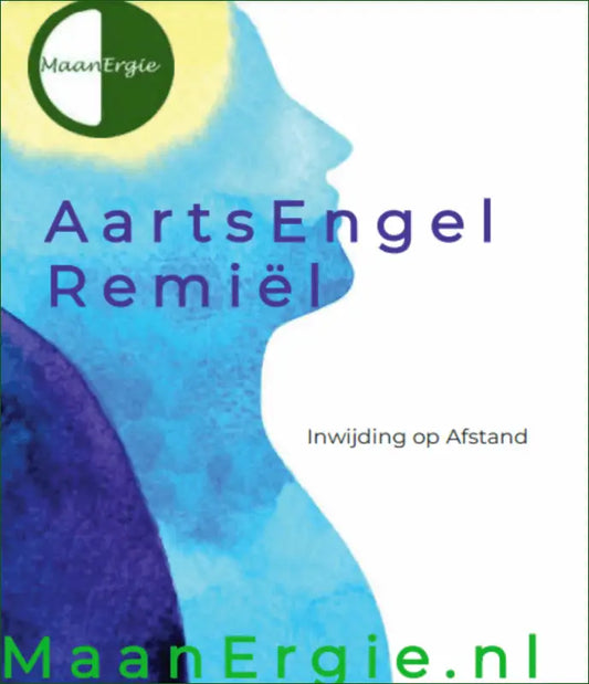 E-Books - E-Book (PDF) AartsEngel Remiël & Inwijding Op Afstand - MaanErgie.nl