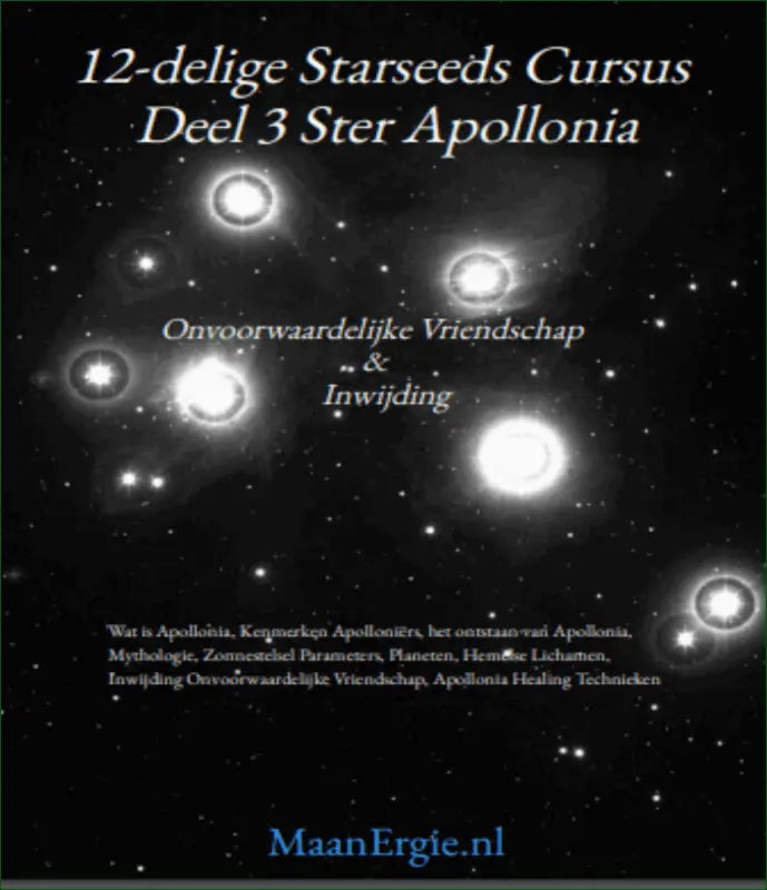 E-Books - E-book (PDF) Deel 3 Starseeds Cursus Ster Apollonia Onvoorwaardelijke Vriendschap & Inwijding