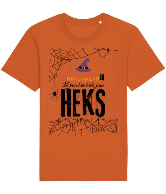 Heksen Unisex T-shirt Katoen ’Halloween? Ik ben het hele jaar HEKS’ - Oranje / XS - Kleding