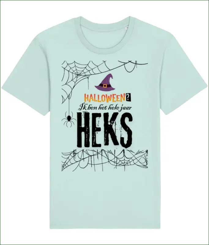 Heksen Unisex T-shirt Katoen ’Halloween? Ik ben het hele jaar HEKS’ - Caribbean / XS - Kleding